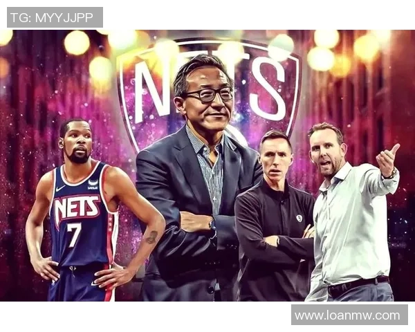 篮网总裁宣布换帅，球队建设改头换面